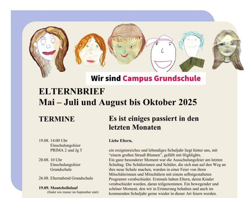 Ein Schulrundschreiben des "Campus Grundschule", der zum Campus Klarenthal gehört, zeigt im oberen Teil kindliche Zeichnungen von Gesichtern. In dem an die Eltern gerichteten Schreiben sind die Schultermine und Veranstaltungen für Mai bis Oktober 2025 aufgeführt.